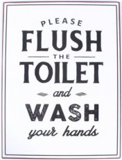 Tekstbord 242 Tekstbord: Please flush the toilet and wash your hands EM7149