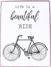 Tekstbord 320 Tekstbord: Life is a beautiful ride EM7121