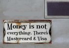 EM2365 Magneet: Money is not everything, there's .. EM2365