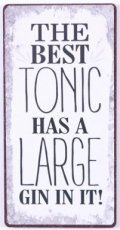 Magneet: The best tonic has a large gin... EM6016