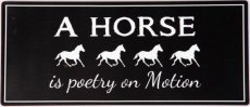 Tekstbord 188 Tekstbord: A horse is poetry on motion EM7170