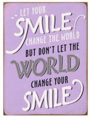 Tekstbord 283 Tekstbord: Let your smile change the world EM5453