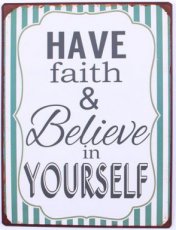 Tekstbord 289 Tekstbord: Have faith & believe in yourself EM5733