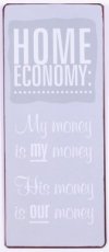 Tekstbord: Home economy: My money is.. EM6251