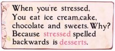 Tekstbord: When you're stressed, you... EM5854